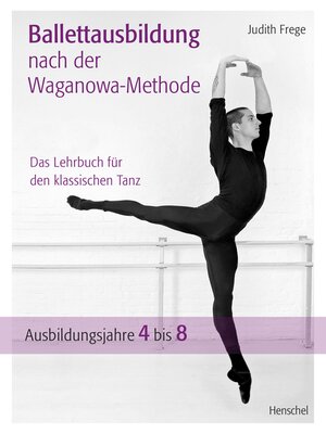 cover image of Ballettausbildung nach der Waganowa-Methode